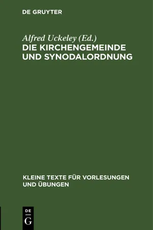 Die Kirchengemeinde und Synodalordnung