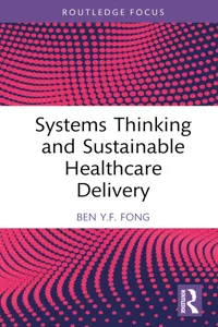 Systems Thinking and Sustainable Healthcare Delivery_cover