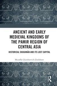 Ancient and Early Medieval Kingdoms of the Pamir Region of Central Asia_cover