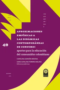 Aproximaciones empíricas a las dinámicas contemporáneas de consumo:_cover