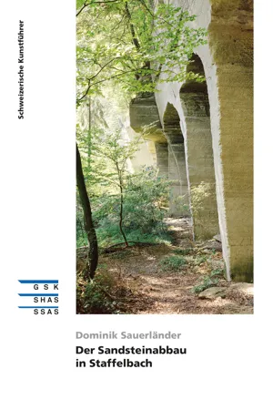 Der Sandsteinabbau in Staffelbach