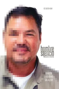 Hombre del Silencio. Diario de Prisión de Ramón Labañino Salazar_cover