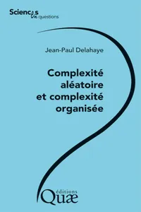 Complexité aléatoire et complexité organisée_cover