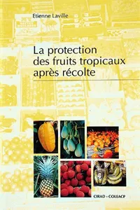 La protection des fruits tropicaux après récolte_cover