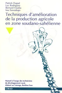 Techniques d'amélioration de la production agricole en zone soudano-sahélienne_cover