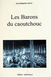 Les barons du caoutchouc_cover