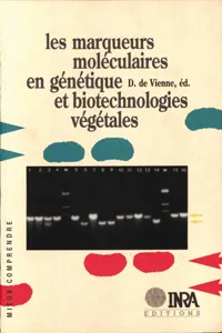 Les marqueurs moléculaires en génétique et biotechnologies végétales_cover