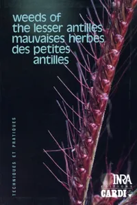 Weeds of the lesser Antilles/Mauvaises herbes des petites Antilles_cover