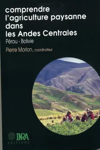 Comprendre l'agriculture paysanne dans les Andes Centrales_cover