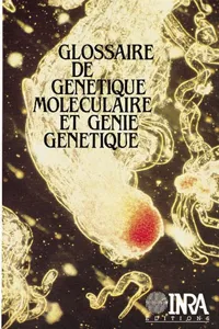 Glossaire de génétique moléculaire et génie génétique_cover