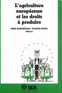 L'agriculture européenne et les droits à produire_cover