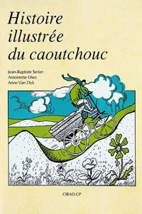 Histoire illustrée du caoutchouc_cover