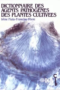 Dictionnaire des agents pathogènes des plantes cultivées_cover