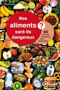 Nos aliments sont-ils dangereux ?_cover