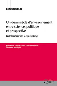 Un demi-siècle d'environnement entre science, politique et prospective_cover