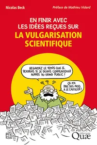 En finir avec les idées reçues sur la vulgarisation scientifique_cover