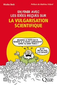 En finir avec les idées reçues sur la vulgarisation scientifique_cover