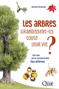 Les arbres grandissent-ils toute leur vie ?_cover