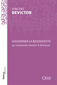 Gouverner la biodiversité ou comment réussir à échouer_cover