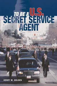 To Be a U.S. Secret Service Agent_cover