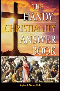 The Handy Christianity Answer Book_cover