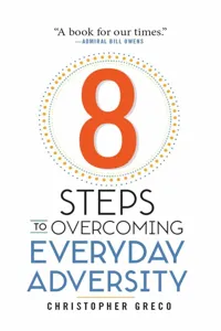 8 Steps to Overcoming Everyday Adversity_cover