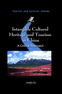 Intangible Cultural Heritage and Tourism in China_cover