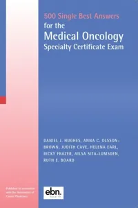 500 Single Best Answers for the Medical Oncology Specialty Certificate Exam_cover