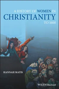 A History of Women in Christianity to 1600_cover