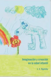 Imaginación y creación en la edad infantil_cover