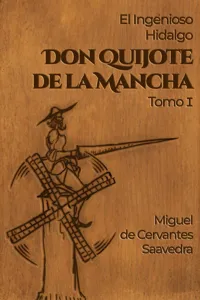 El ingenioso hidalgo Don Quijote de la Mancha. Tomo I_cover