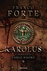 Karolus. Il romanzo di Carlo Magno_cover