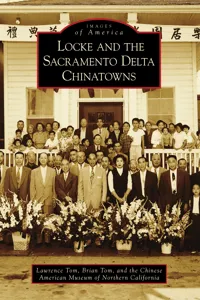 Locke and the Sacramento Delta Chinatowns_cover