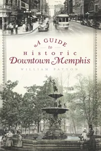 A Guide to Historic Downtown Memphis_cover