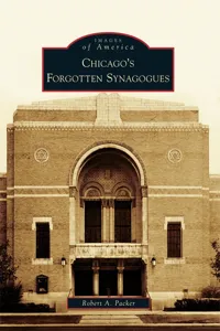 Chicago's Forgotten Synagogues_cover