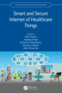 Smart and Secure Internet of Healthcare Things_cover