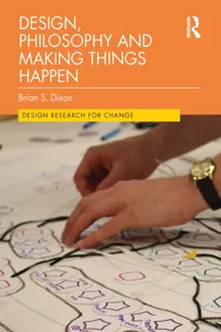 Design, Philosophy and Making Things Happen_cover