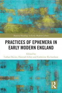 Practices of Ephemera in Early Modern England_cover