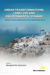 Urban Transformations, Land-use, and Environmental Change: Quantitative Approaches for Territorial Data_cover