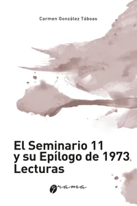 El Seminario 11 y su epílogo de 1973. Lecturas_cover