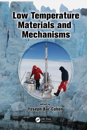 Low Temperature Materials and Mechanisms