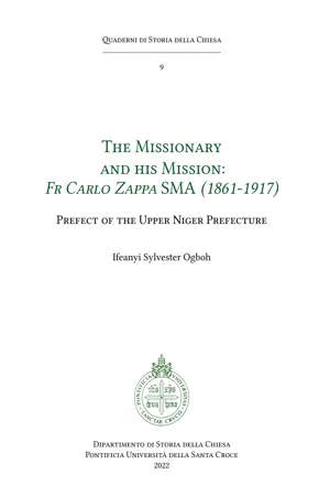 The Missionary and his Mission: Fr Carlo Zappa SMA (1861-1917)