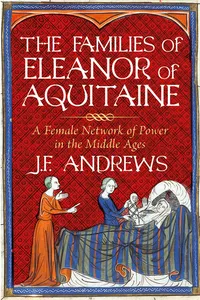 The Families of Eleanor of Aquitaine_cover