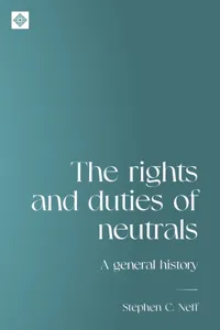 The rights and duties of neutrals_cover