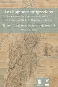 La génesis de un paisaje tropical_cover