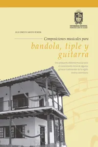 Composiciones musicales para bandiola, tiple y guitarra_cover