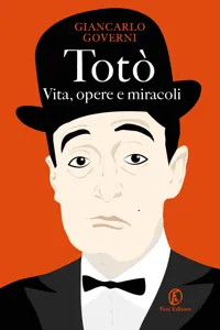 Totò. Vita, opere e miracoli_cover