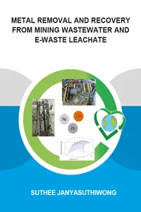 Metal Removal and Recovery from Mining Wastewater and E-waste Leachate_cover