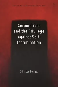 Corporations and the Privilege against Self-Incrimination_cover