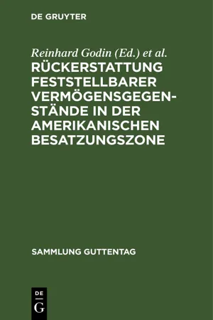 Rückerstattung feststellbarer Vermögensgegenstände in der amerikanischen Besatzungszone